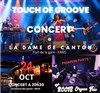 Touch The Groove + The Roots Organ Trio - La Dame de Canton