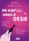 Un Emploi nommé désir - L'Azile La Rochelle