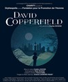 David Copperfield - Théâtre du Châtelet