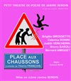 Place aux chaussons - Le Petit Théâtre de Poche