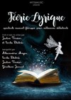 Féérie lyrique - Le Verbe fou