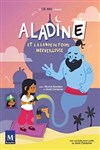 Aladine et la lampe de poche merveilleuse - Kawa Théâtre