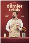 Benjamin Tranié dans Le dernier relais - Théâtre Daudet