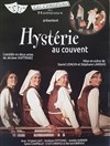 Hystérie aux couvent - Vence culture