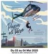 Papa est libre - Théâtre de l'Eau Vive