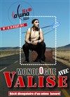 Guérassim Dichliev dans Monologue avec valise - Théâtre La Luna - Salle 1