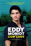 Eddy Moniot dans Com'Eddy - Kawa Théâtre