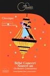 Bébé concert : Nouvel An - Salle Gaveau