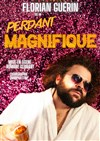 Perdant magnifique - Le Off de Chartres - salle 2