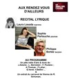 Récital lyrique - Les Rendez-vous d'ailleurs