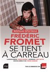 Frédéric Fromet se tient à carreaux - L'espace V.O