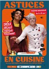 Astuces en cuisine - Théâtre Les 3S