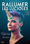 Rallumer les lucioles - Théâtre du Grand Pavois