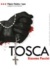 Tosca - Théâtre de L'Atrium
