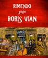 Rimendo joue Boris Vian - Théâtre de la Contrescarpe