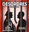 Désordres - Théâtre de Nesle - grande salle 