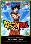 DragonBall in concert - Le Zénith de Dijon