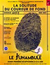 La solitude du coureur de fond - Le Funambule Montmartre