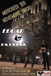 Edgar & Friends - Le Réservoir
