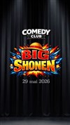 Big Shonen Comedy Club - Jump XL Paris Gennevilliers