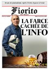 Jean-Jacques Fiorito dans La farce cachée de l'info - La comédie de Marseille (anciennement Le Quai du Rire)