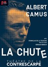 La Chute - Théâtre de la Contrescarpe