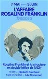 Flammes de science : L'affaire Rosalind Franklin - La Reine Blanche