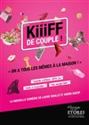KiiiFF de couple - Théâtre le Passage vers les Etoiles - Salle des Etoiles