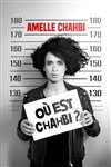 Amelle Chahbi dans Où est Chahbi ? - Le Paris - salle 3