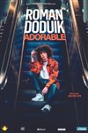 Roman Doduik dans Adorable - Casino Barriere Enghien