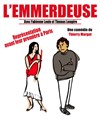 L'emmerdeuse - Théâtre des Chartrons