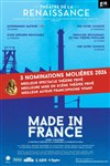 Made in France - Théâtre de la Renaissance