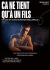 Ça ne tient qu'à un fils - Théâtre Pixel