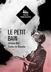 Le petit bain - Théâtre Paris-Villette