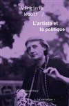 L'artiste et la politique, deux essais de Virginia Woolf - Théâtre du Nord-Ouest