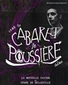 Le Cabaret de Poussière - Le Zèbre de Belleville