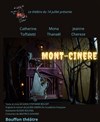 Mont-Cinère - Bouffon Théâtre