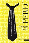 Pierre Marty lit L'art et la manière d'aborder son chef de service pour lui demander une augmentation de Georges Perec - Cave Poésie