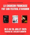La chanson française fait son festival - Théâtre de l'Atelier Florentin