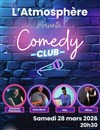 Atmosphère Comedy Club - Salle de l'Atmosphère - Ferme du Château