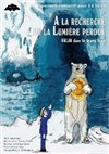 A la recherche de la lumière perdue, Oulak dans le Grand Nord - Théâtre de Ménilmontant - Salle Guy Rétoré