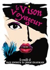 Le vison voyageur - Le Trianon