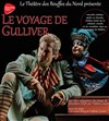 Le voyage de Gulliver - Théâtre des 2 Rives