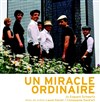 Un Miracle Ordinaire - Théâtre Jean Arp