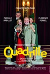 Quadrille - Théâtre Armande Béjart