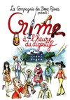 Crime à l'heure du digestif - L'Archange Théâtre