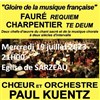 Choeur et Orchestre Paul Kuentz : Faure Requiem / Charpentier Te Deum - Eglise Saint Saturnin