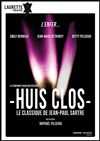 Huis Clos - Laurette Théâtre