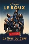 Cirque Le Roux La nuit du Cerf - Théâtre Le 13ème Art - Grande salle