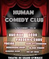 Human Comedy Club - Théâtre du Gymnase Marie-Bell - Grande salle